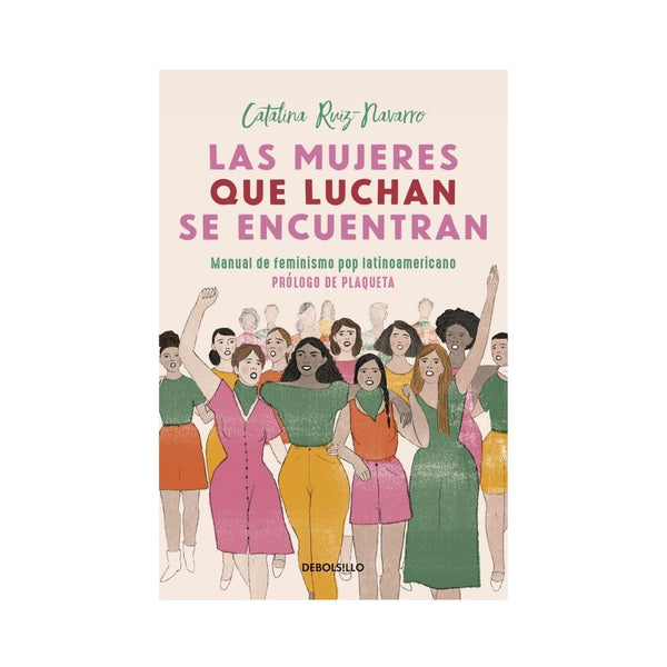 Las mujeres que luchan se encuentran