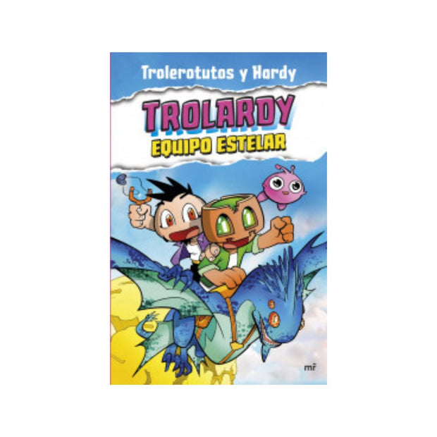 Trolardy 5. Equipo Estelar