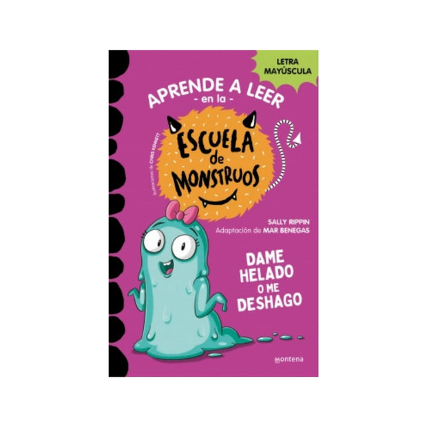 Aprender a leer en la Escuela de Monstruos 10 - Dame helado o me deshago