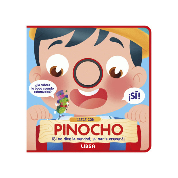 Pinocho - Crece Con...