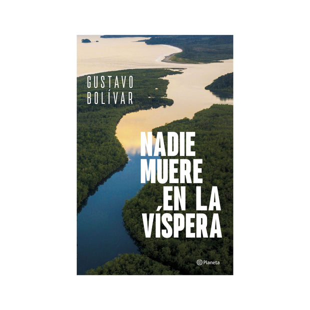 Nadie muere en la víspera