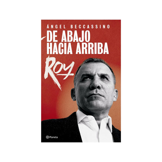 De abajo hacia arriba: Roy