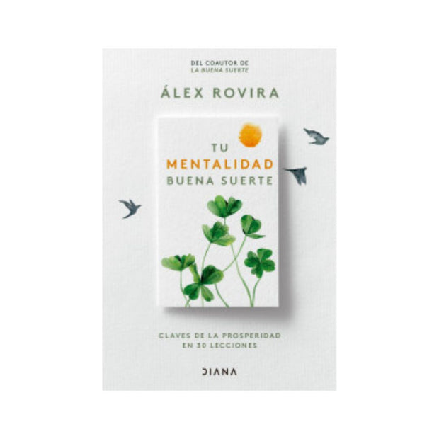 Tu Mentalidad Buena Suerte