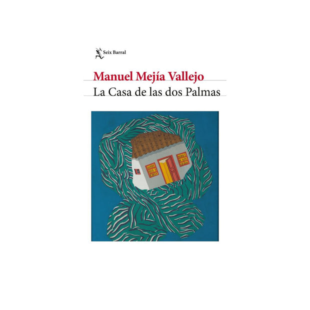 La casa de las dos palmas