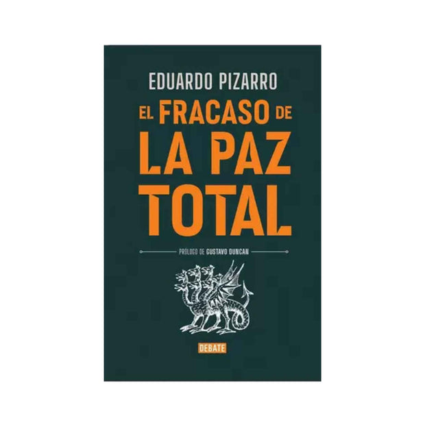 El fracaso de la paz total