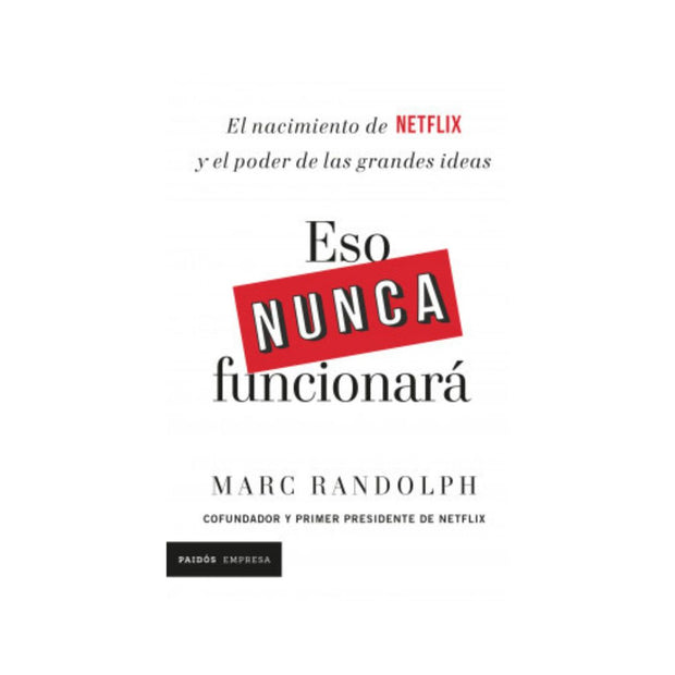Eso Nunca Funcionará