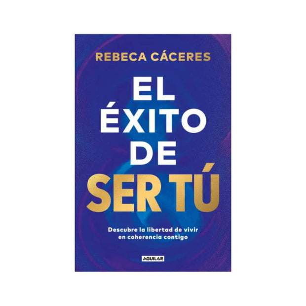 El éxito de ser tú
