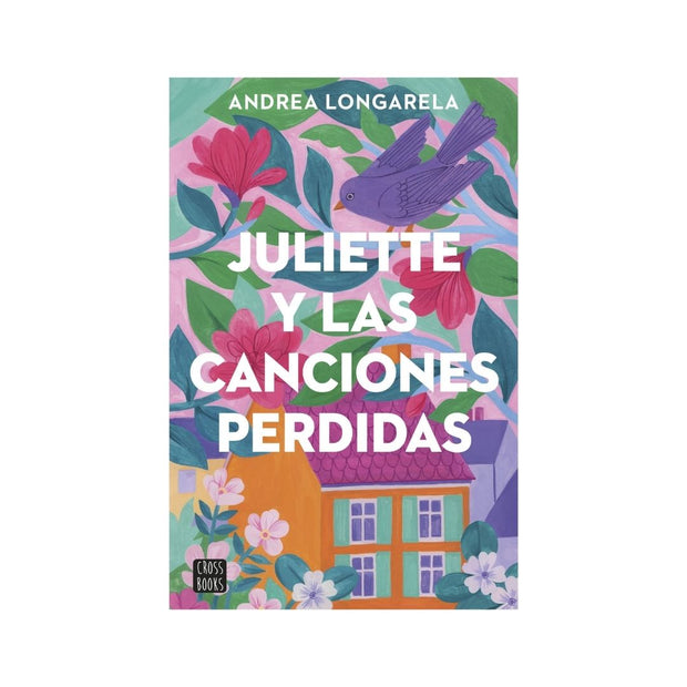 Juliette y las canciones perdidas