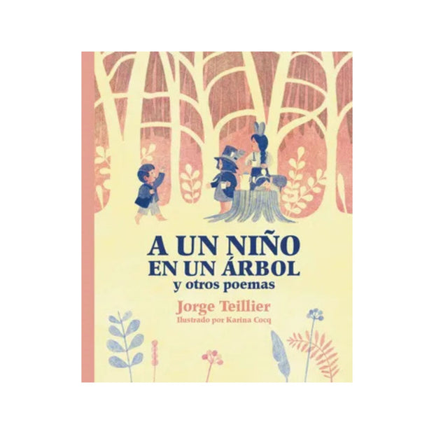 A un niño en un árbol y otros poemas