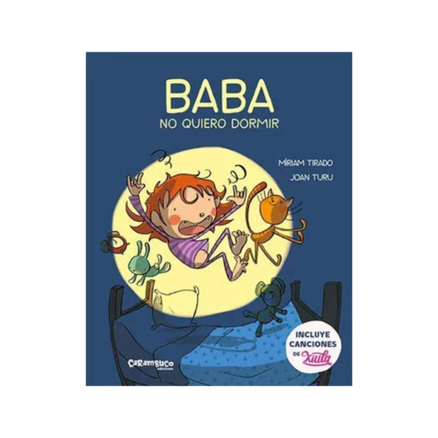 Baba. No Quiero Dormir