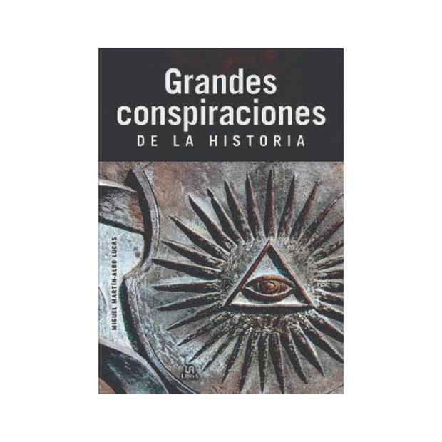 Grandes Conspiraciones De La Historia