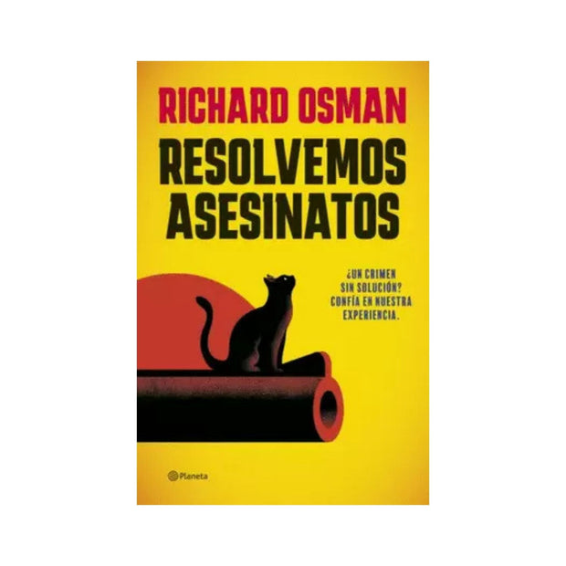 Resolvemos asesinatos