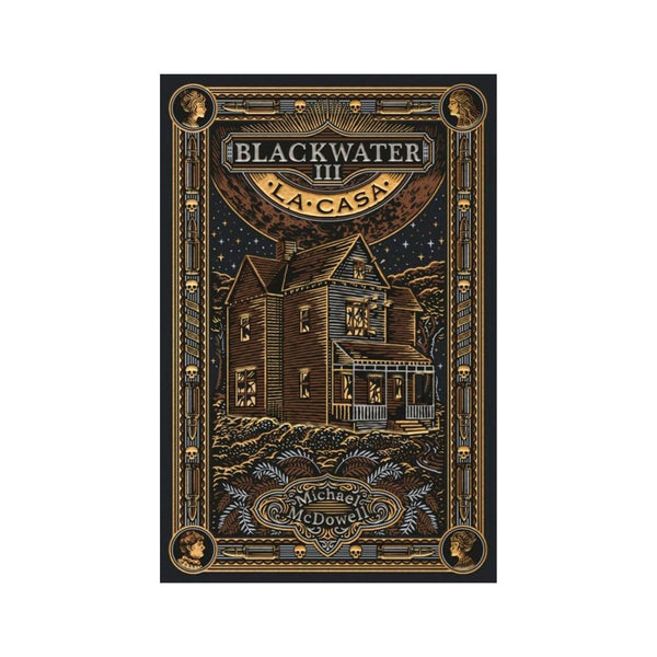 Blackwater 3. La Casa