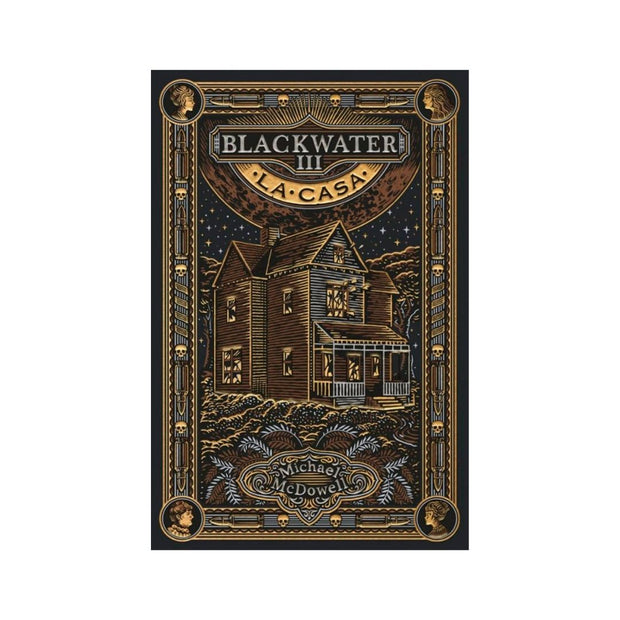 Blackwater 3. La Casa