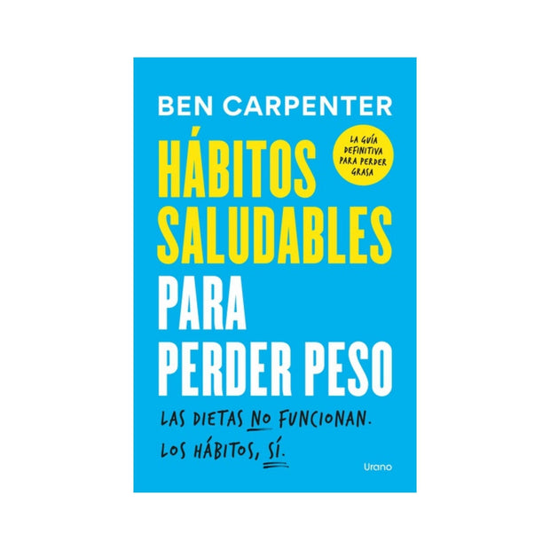 Habitos Saludables Para Perder Peso