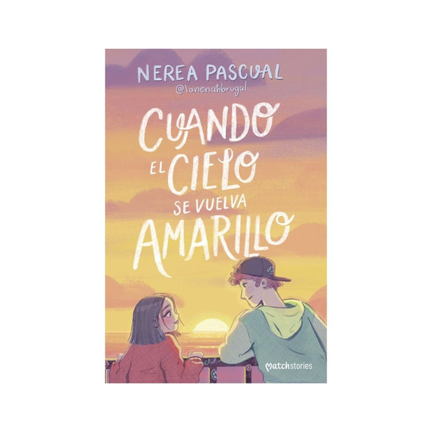Cuando el cielo se vuelva amarillo