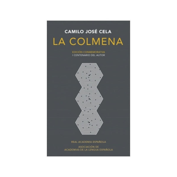 La colmena (Edición conmemorativa de la RAE y la ASALE)