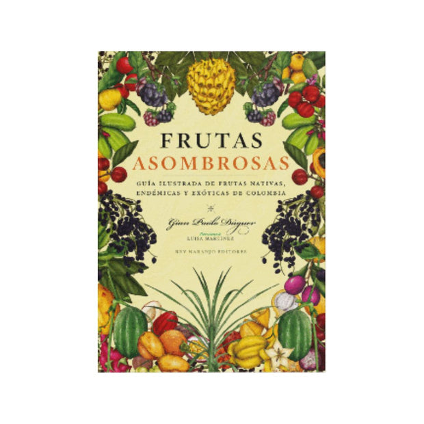 Frutas Asombrosas