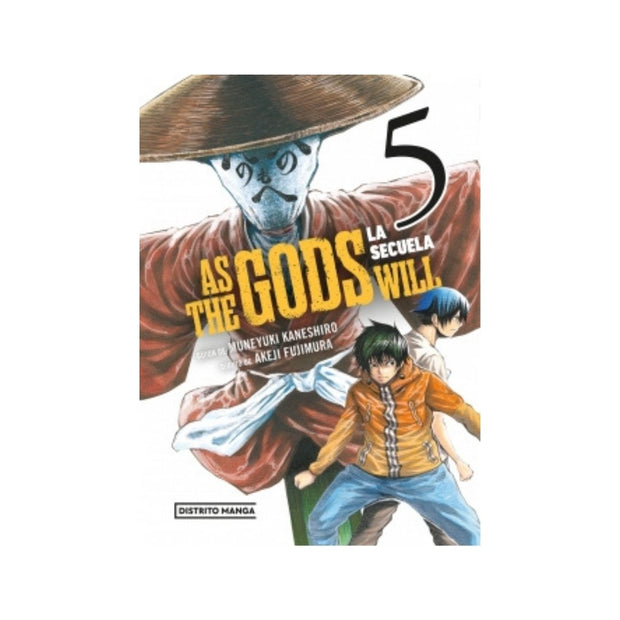 As the Gods Will: La secuela 5