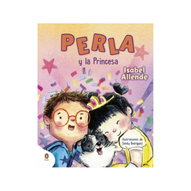 Perla y la princesa (Perla, la súper perrita)