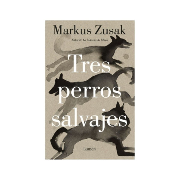 Tres perros salvajes