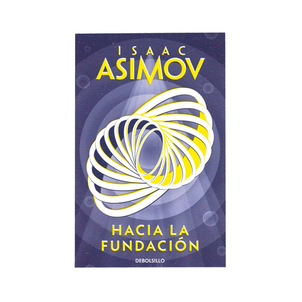 Hacia La Fundación