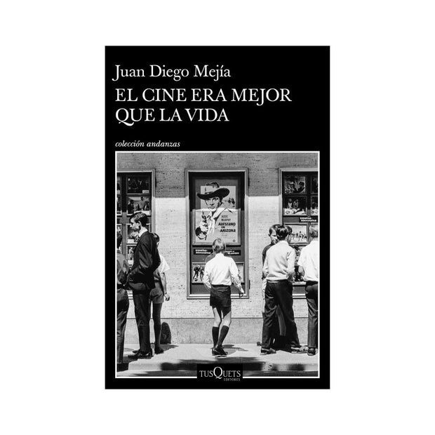 El Cine Era Mejor Que La Vida