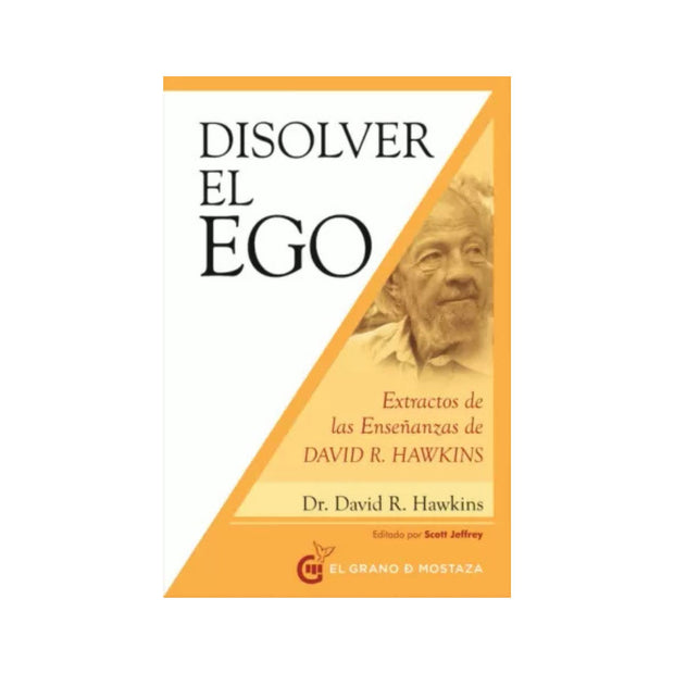 Disolver El Ego