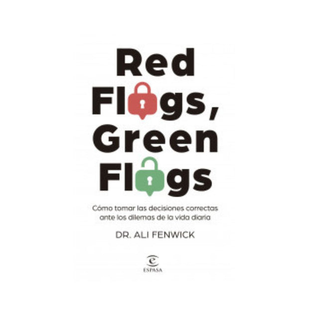 Red Flags, Green Flags