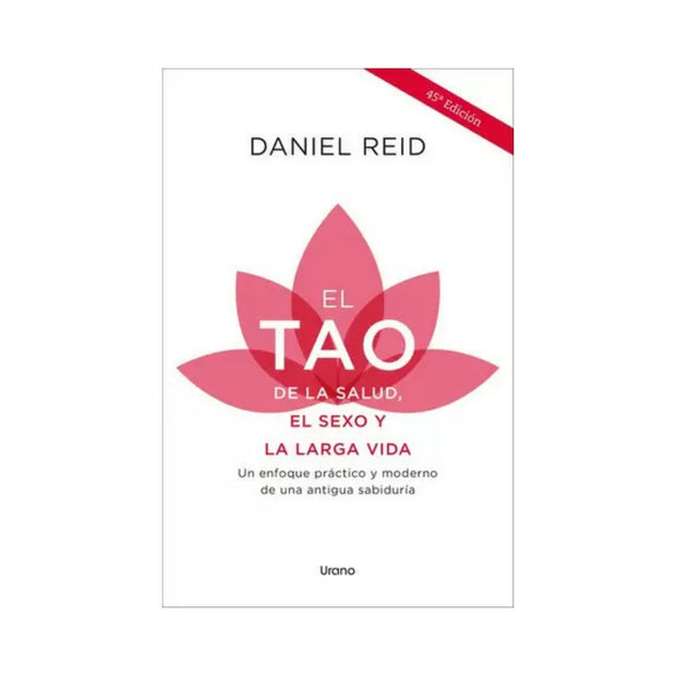 Tao De La Salud, Sexo Y Larga Vida, El - Nueva Portada