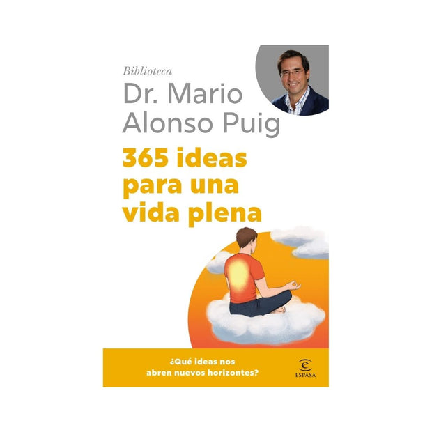 365 ideas para una vida plena