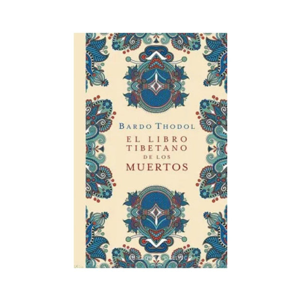 Libro Tibetano De Los Muertos