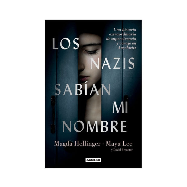 Los nazis sabían mi nombre