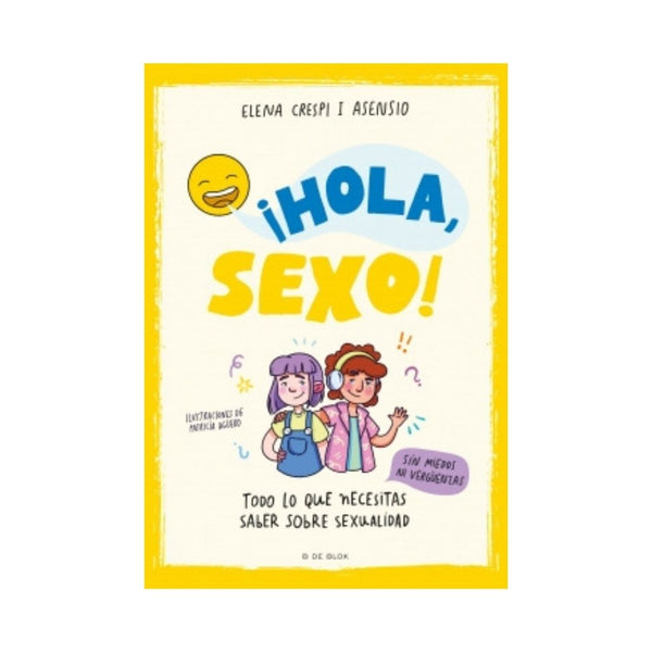 ¡Hola, sexo!
