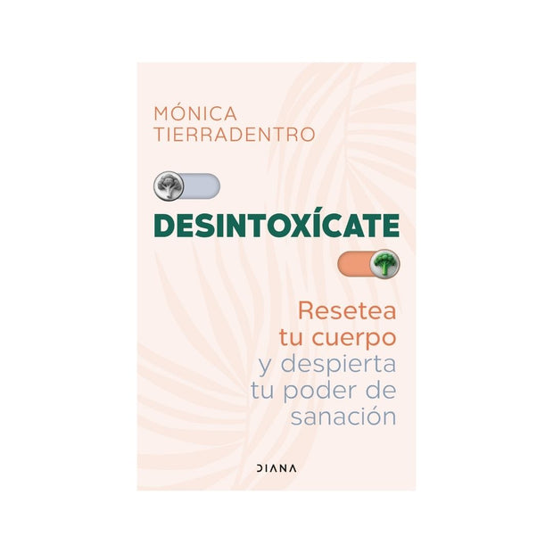 Desintoxícate