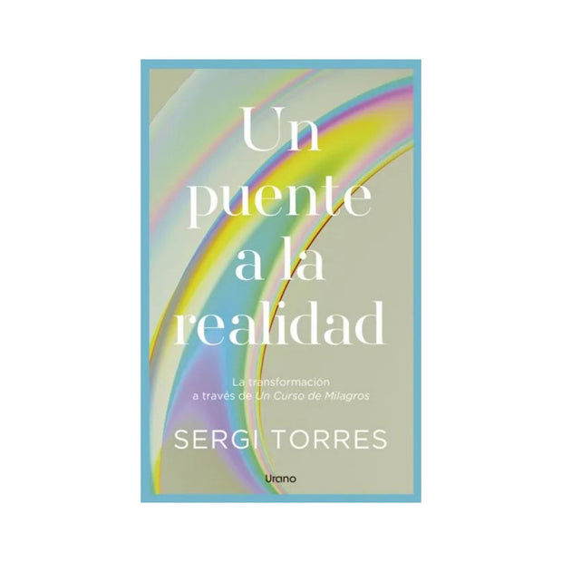 Un Puente A La Realidad