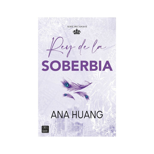 Pecados 2. Rey de la soberbia