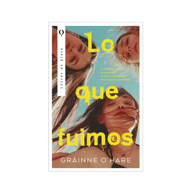 Lo Que Fuimos