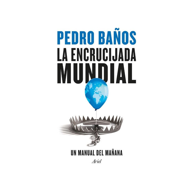 La encrucijada mundial