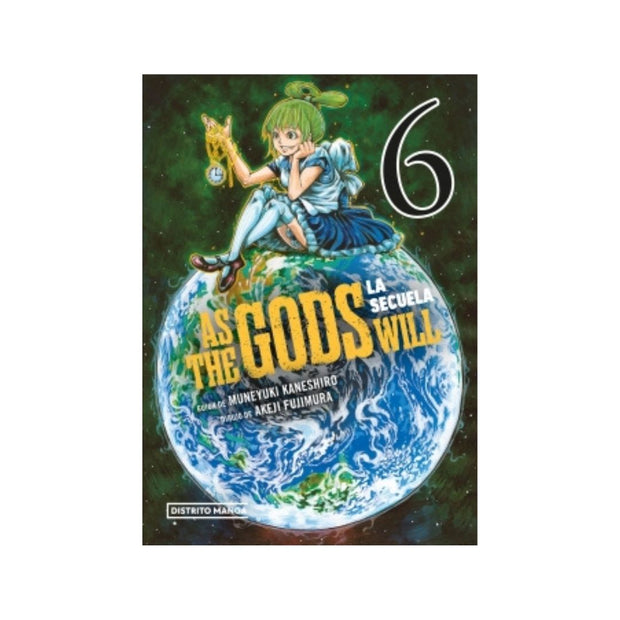 As The Gods Will: La Secuela 6