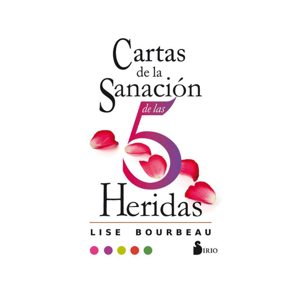 Cartas de la sanación de las 5 heridas