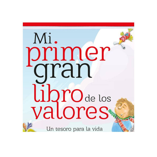 Mi Primer Gran Libro De Los Valores