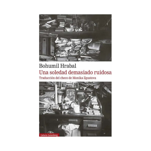 Una Soledad Demasiado Ruidosa