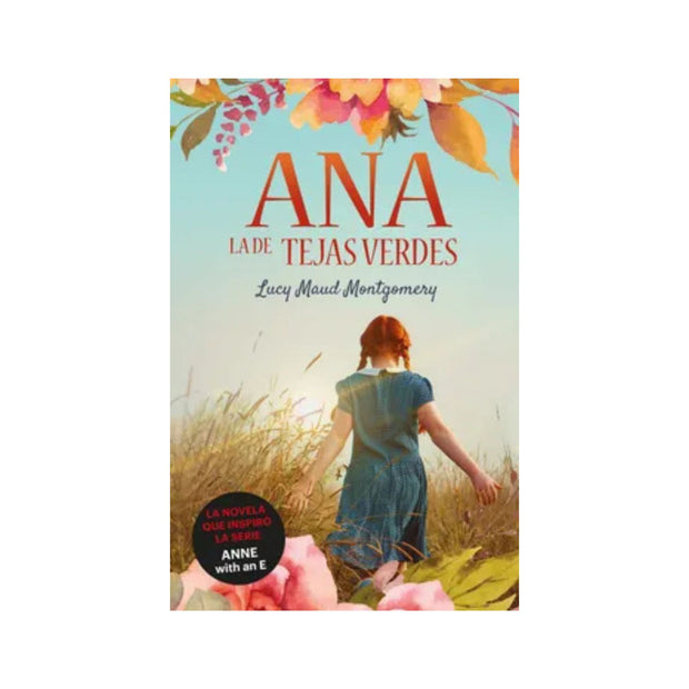 Ana, La De Tejas Verdes