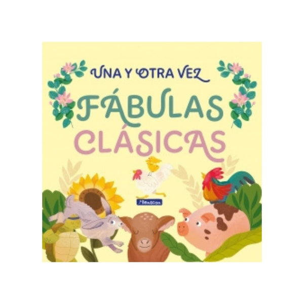 Una y otra vez. Fábulas clásicas