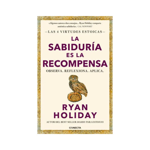 La sabiduría es la recompensa