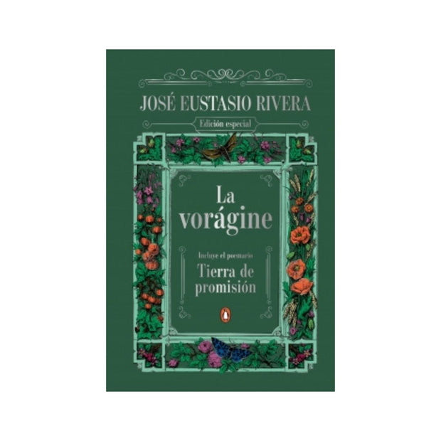 La vorágine. Tierra de promisión