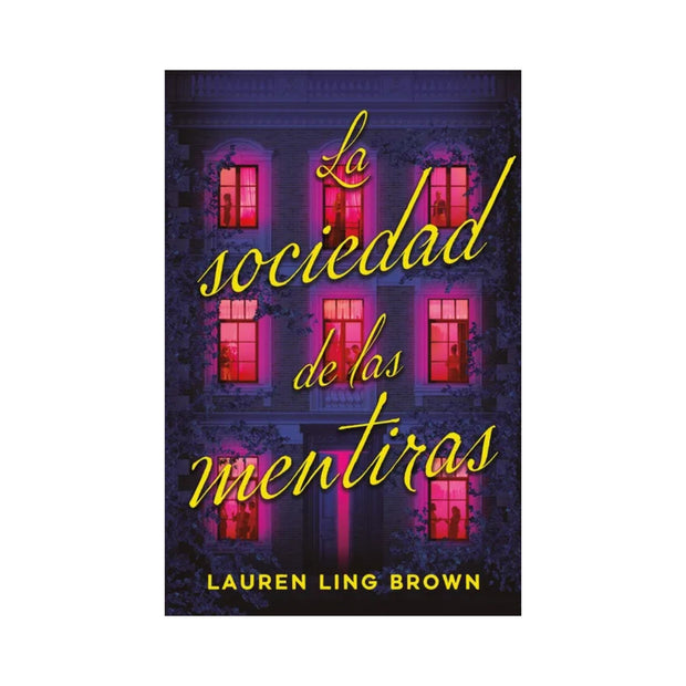 La Sociedad De Las Mentiras