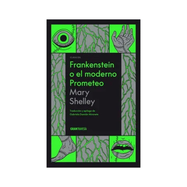 Frankenstein o el moderno prometeo