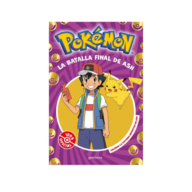 La batalla final de Ash (Colección Pokémon)